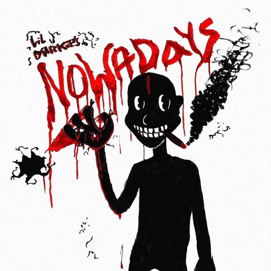 Lil Darkie's NOWADAYS cover