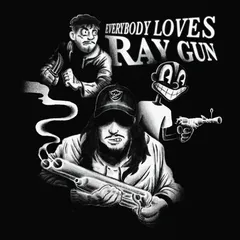 EVERYBODY LOVES RAYGUN cover