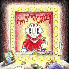 i'm going CRAZY cover